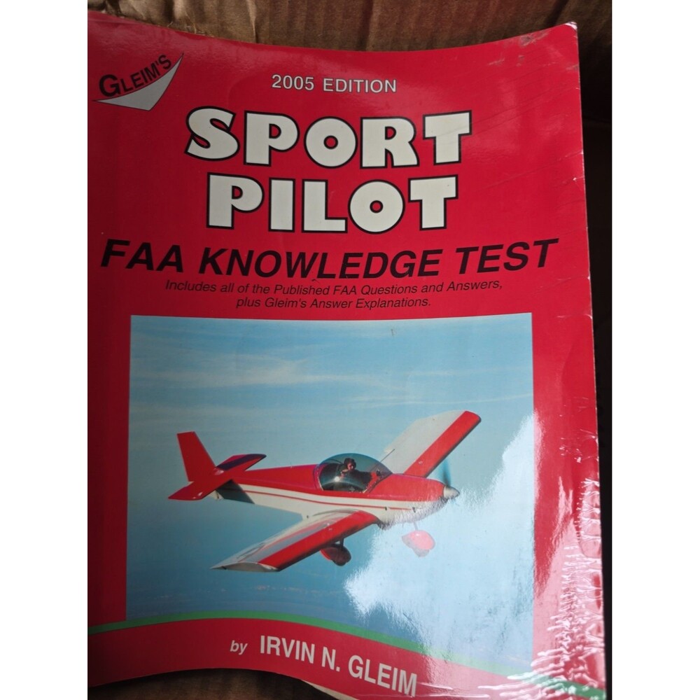 Sport Pilot: FAA Knowledge Test by Gleim - 2010 edition,